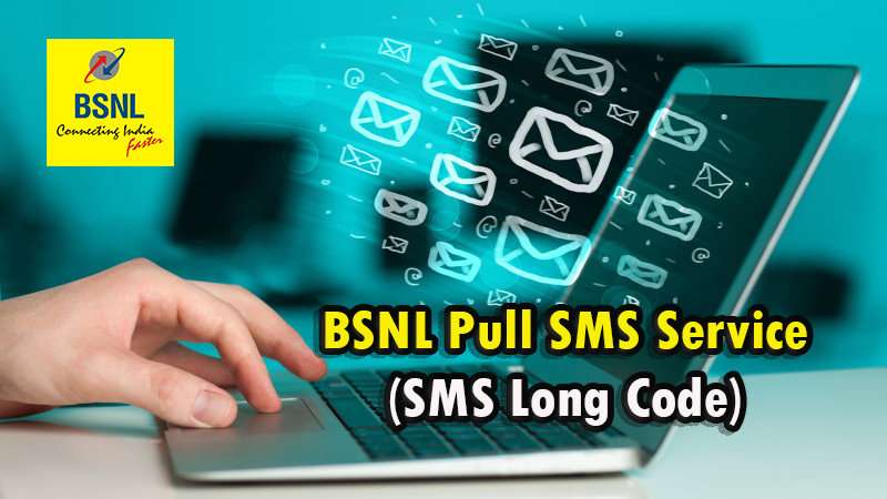 bsnl pull sms long code service