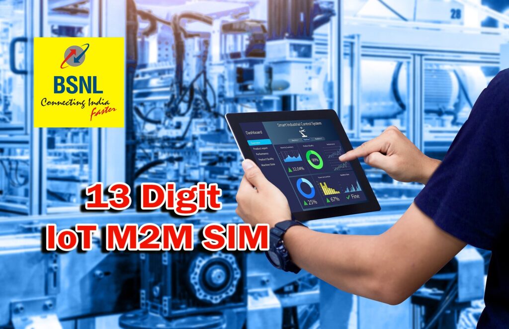 bsnl sim for m2m iot applications